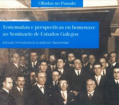 Testemuñas e perspectivas en homenaxe ao Seminario de Estudos Galegos