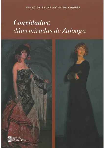 Convidadas: dúas miradas de Zuloaga