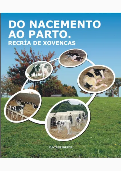 Do nacemento ao parto. Recría de xovencas 