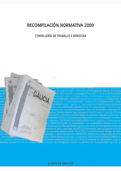  Recompilación normativa 2009. Consellería de Traballo e Benestar 