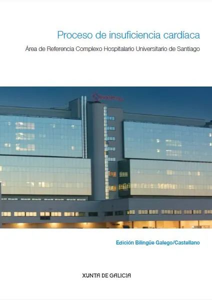  Proceso de insuficiencia cardíaca : Área de referencia Complexo Hospitalario Universitario de Santiago 