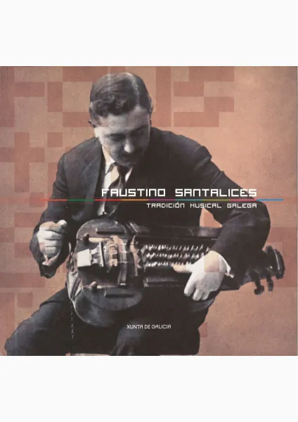  Faustino Santalices Tradición musical galega
