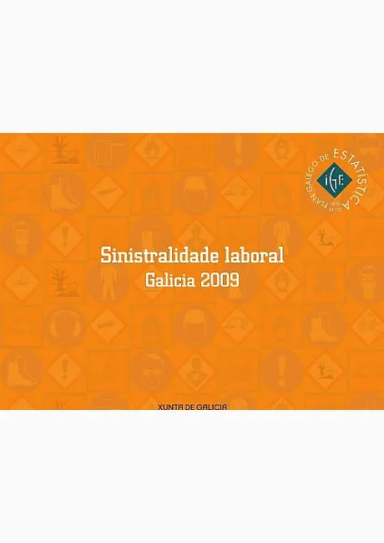  Sinistralidade Laboral Galicia 2009  | 2009