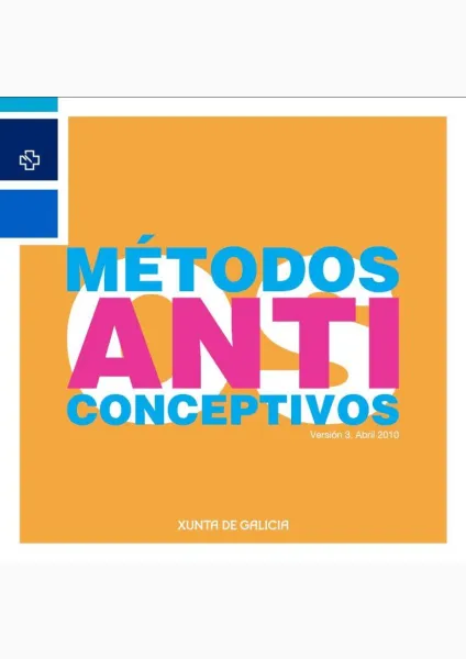  Métodos anticonceptivos. Versión 3, abril 2010 