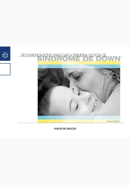  Recomendacións para dar a primeira noticia de Síndrome de Down 