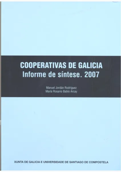  Cooperativas de Galicia. Informe de síntese. 2007 