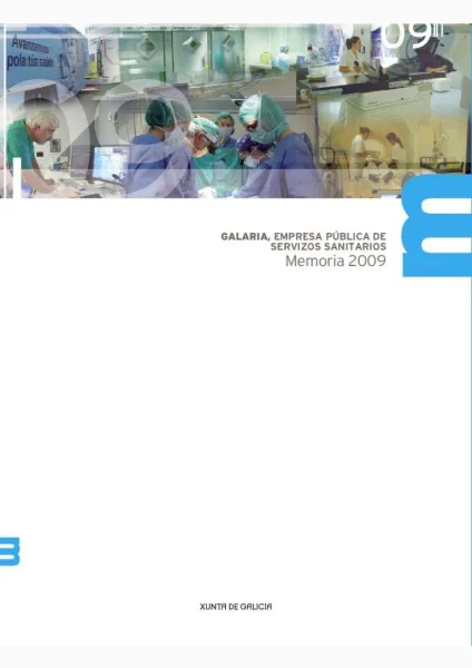  Galaria, empresa pública de servizos sanitarios. Memoria 2009 