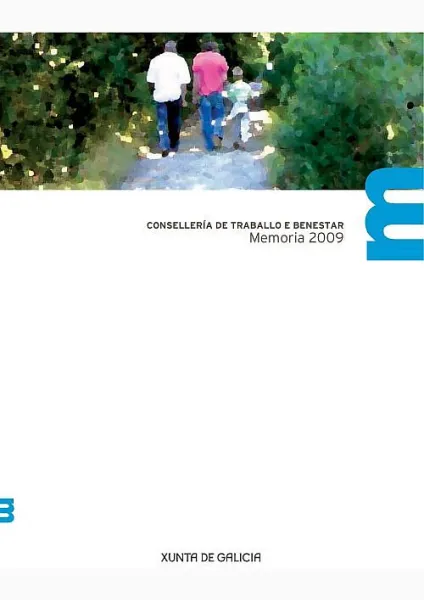  Consellería de Traballo e Benestar. Memoria 2009 