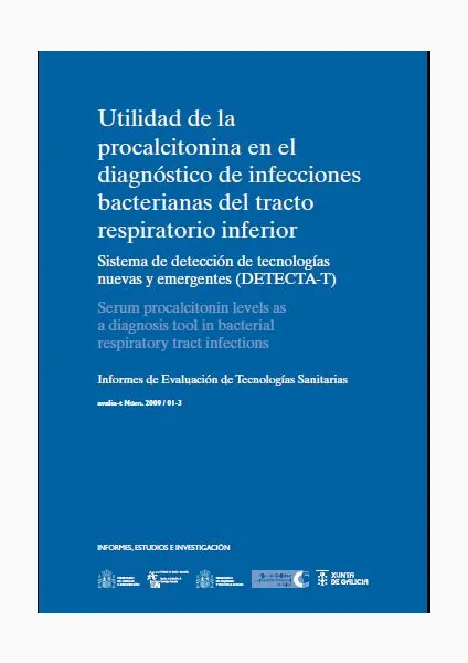  Utilidad de la procalcitonina en el diagnóstico de infecciones bacterianas del tracto respiratorio inferior 
