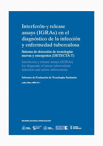  Interferón-y release assays (IGRAs) en el diagnóstico de la infección y enfermedad tuberculosa 