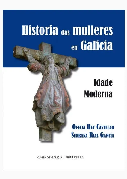  Historia das mulleres en Galicia. Idade moderna 