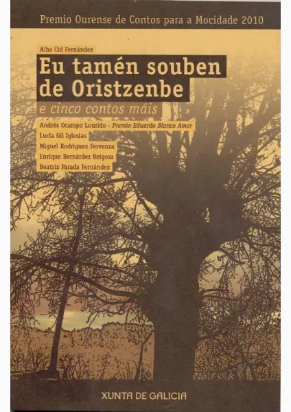  Eu tamén souben de Oristzenbe e cinco contos máis 
