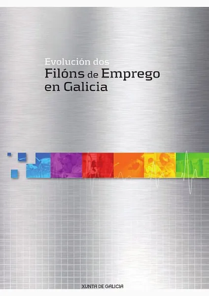  Evolución dos filóns de emprego en Galicia 