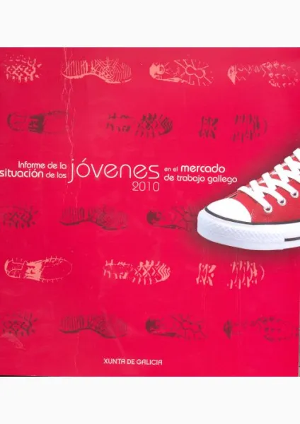  Informe de la situación de los jóvenes en el mercado de trabajo gallego 2010 