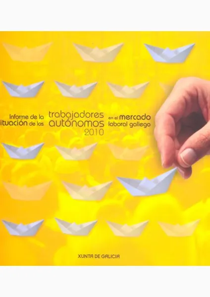  Informe de la situación de los trabajadores autónomos en el mercado laboral gallego 2010 