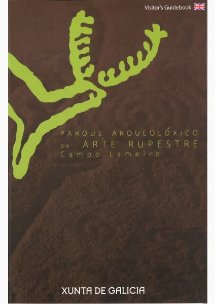 Rock Art Archaeological Park, Campo Lameiro, Pontevedra Visitor's guidebook