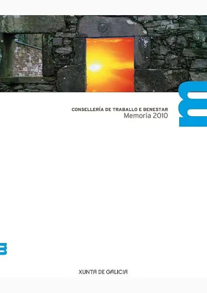  Consellería de Traballo e Benestar. Memoria 2010 