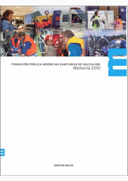  Fundación Pública Urxencias Sanitarias de Galicia-061. Memoria 2010 