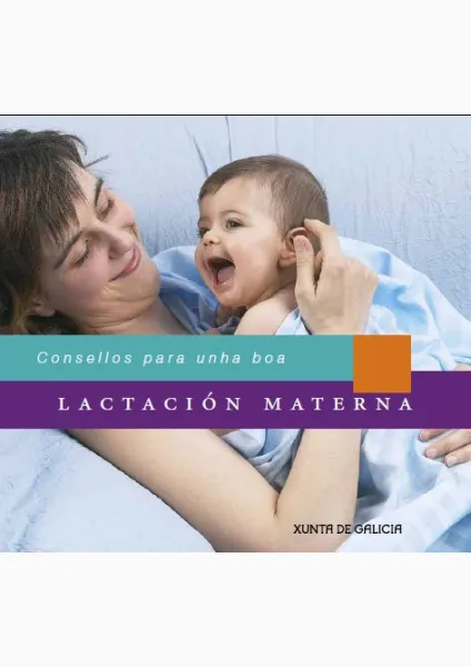  Consellos para unha boa lactación materna 