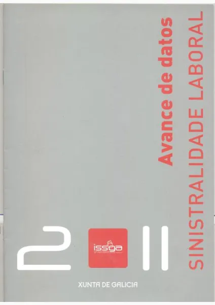  Avance de datos. Sinistralidade laboral. 2011 