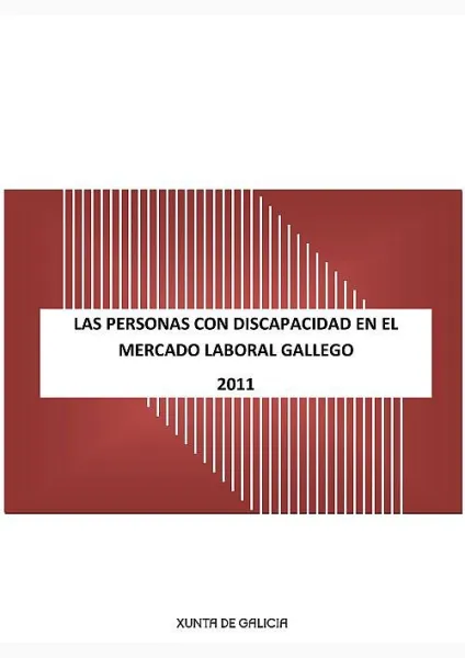 Las personas con discapacidad en el mercado laboral gallego 