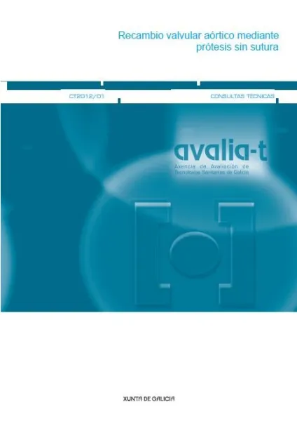  Recambio valvular aórtico mediante prótesis sin sutura 