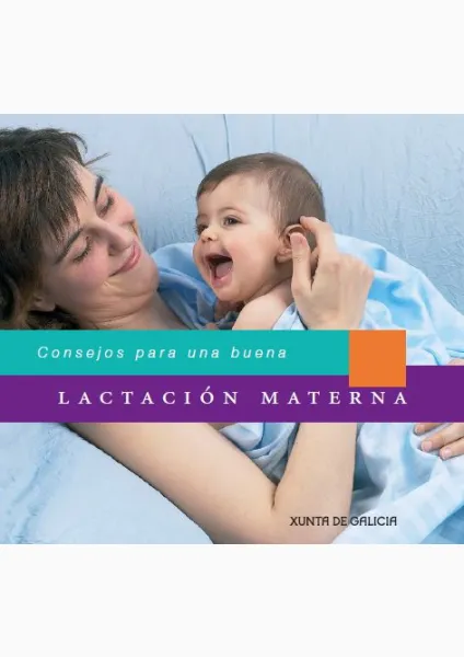  Consejos para una buena lactación materna 