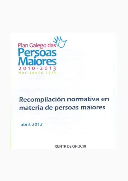  Recompilación normativa en materia de persoas maiores 