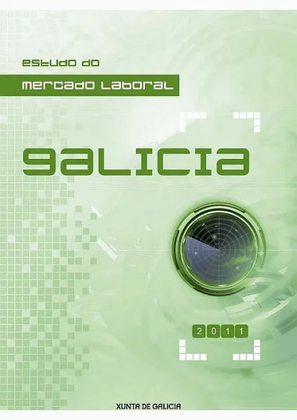  Estudo do Mercado Laboral. Galicia 2011  | 2011