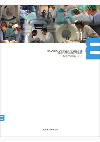  Galaria, empresa pública de servizos sanitarios. Memoria 2011 