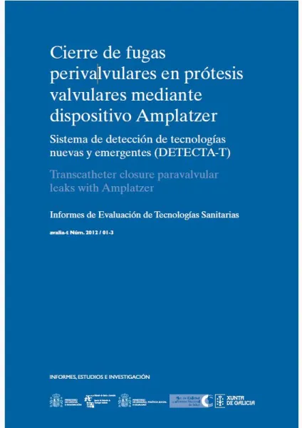  Cierre de fugas perivalvulares en prótesis valvulares mediante dispositivo Amplatzer 