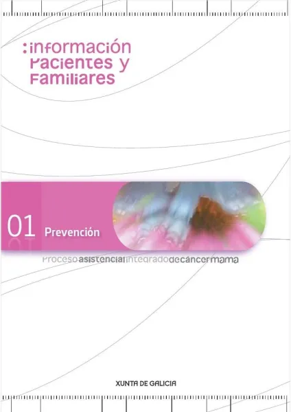  Información a pacientes y familiares cáncer de mama. Proceso asistencial integrado de cáncer de mama 