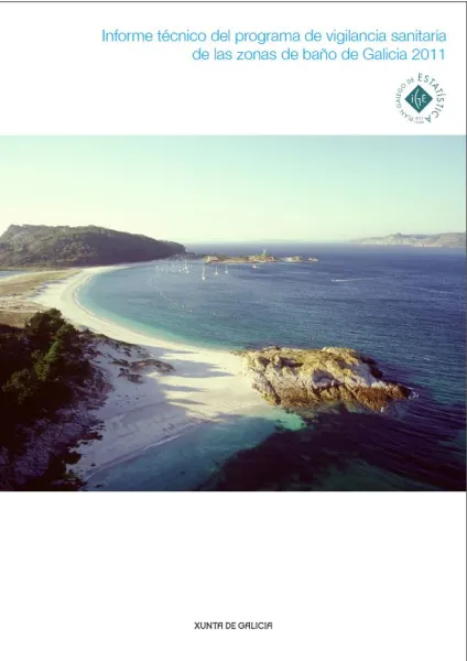  Informe técnico del programa de vigilancia sanitaria de las zonas de baño de Galicia 2011 