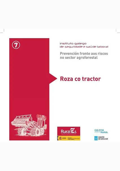  Prevención fronte aos riscos no sector agroforestal. 7. Roza con tractor 