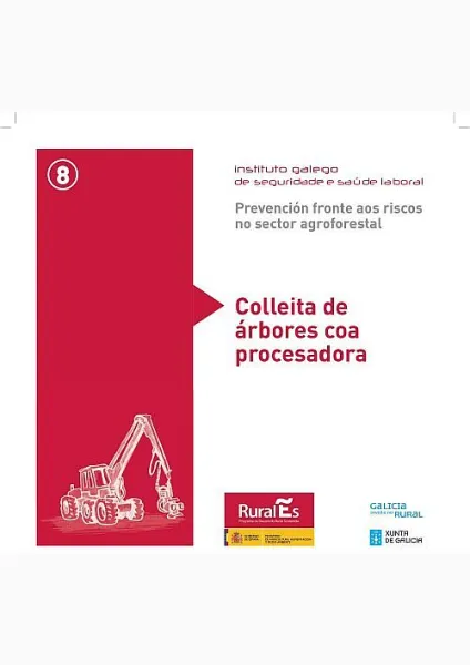  Prevención fronte aos riscos no sector agroforestal. 8. Colleita de árbores coa 