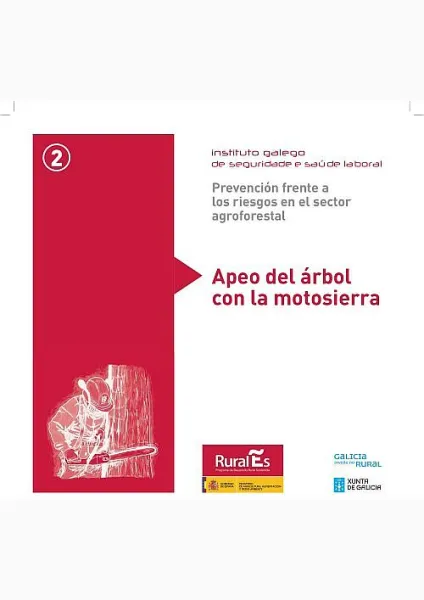  Prevención frente a los riesgos en el sector agroforestal. 2. Apeo del arbol con la motosierra 