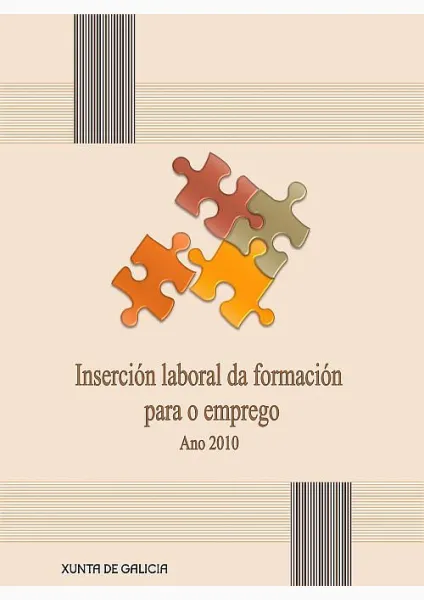  Inserción laboral da formación para o emprego. 2010 