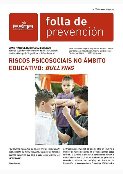  Folla de prevención nº 38. Riscos psicosociais no ámbito educativo : bullying 