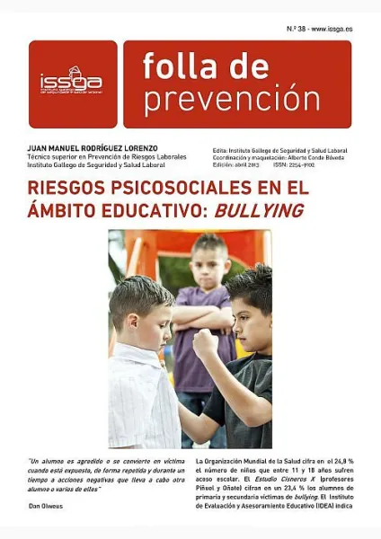  Folla de prevención nº 38. Riesgos psicosociales en el ábito educativo : bullying 