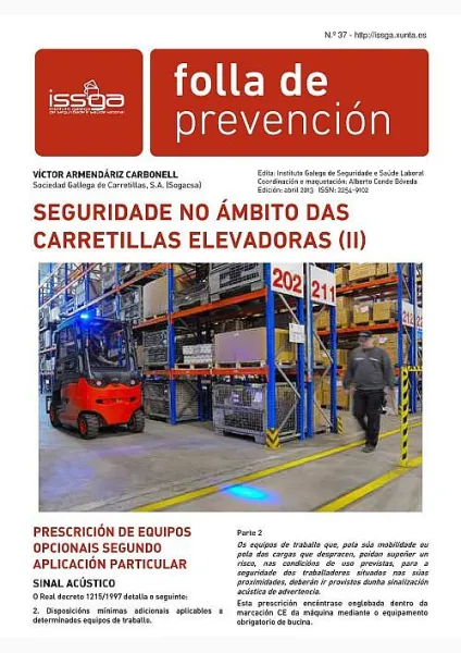  Folla de prevención nº 37. Seguridade no ámbito das carretillas elevadoras (II) 