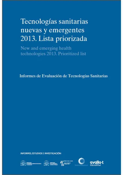  Tecnologías sanitarias nuevas y emergentes 2013. Lista priorizada 