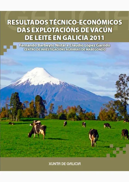  Resultados técnico-económicos das explotacións de vacún de leite en Galicia 2011 