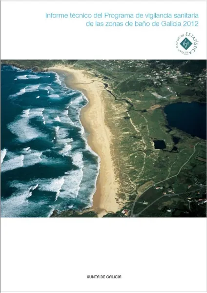 Informe técnico del programa de vigilancia sanitaria de las zonas de baño de Galicia 2012 