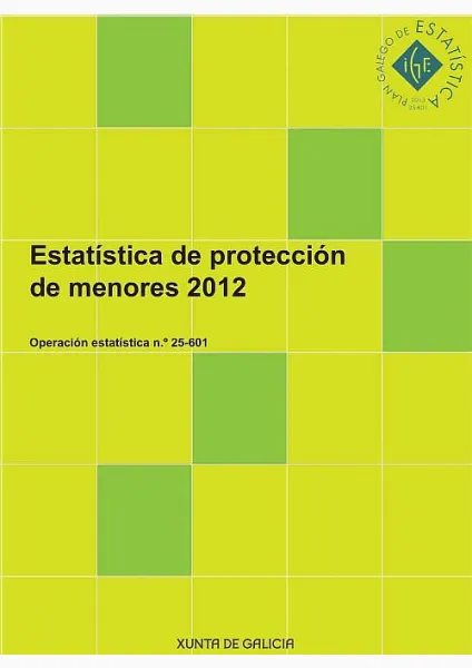  Estatística de protección de menores, 2012 