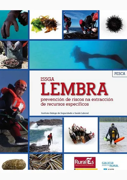  Lembra. Prevención de riscos na extracción de recursos específicos: pesca 