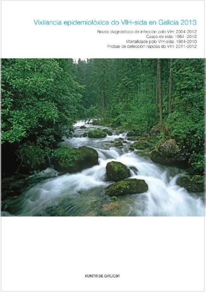  Vixilancia epidemiolóxica do VIH-sida en Galicia 2013 