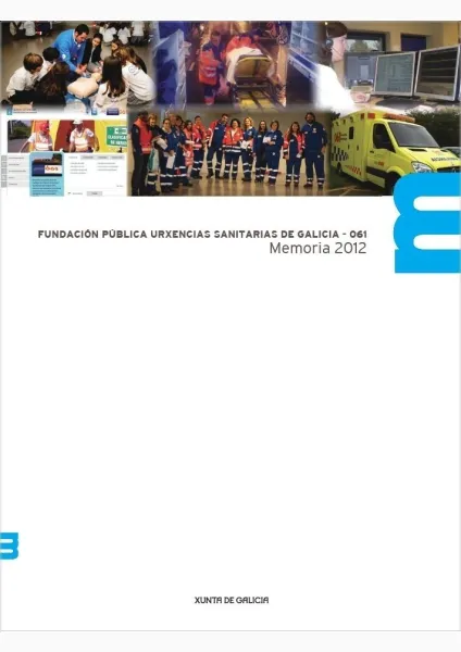  Fundación Pública Urxencias Sanitarias de Galicia-061. Memoria 2012 