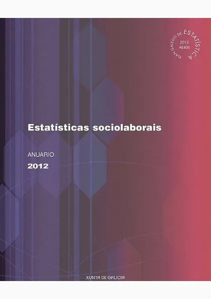  Estatísticas Sociolaborais. Anuario 2012 