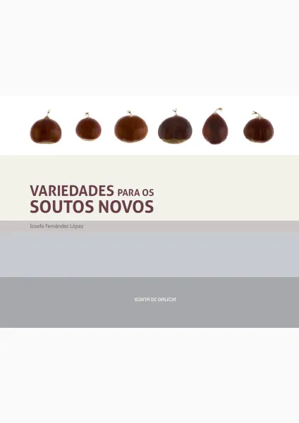  Variedades para os soutos novos 