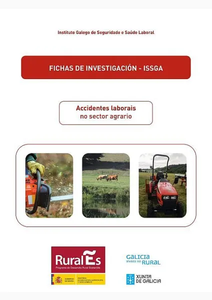  Accidentes laborais no sector agrario. Fichas de investigación Issga 
